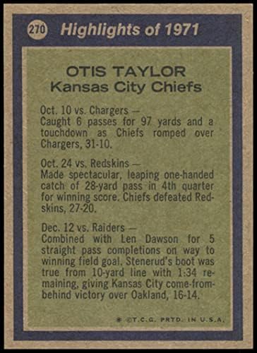 1972 Topps 270 Tüm Profesyonel Otis Taylor Kansas City Chiefs (Futbol Kartı) NM / MT Chiefs Çayır Görünümü