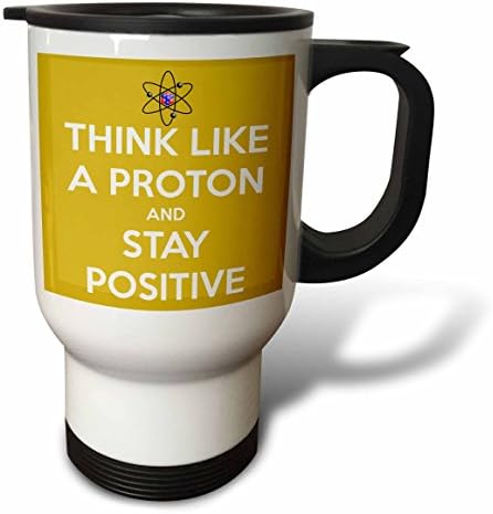 3dRose Proton Gibi Düşün ve Pozitif Kal, Sarı, Fen Bilgisi Öğretmeni Paslanmaz Çelik Seyahat Kupası, 14 oz, Çok Renkli